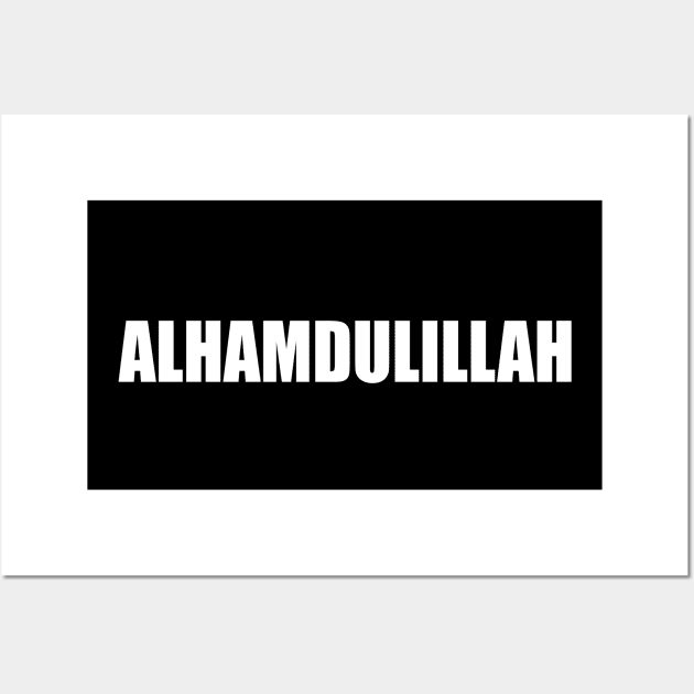 alhamdulillah Wall Art by TrazZinkitt